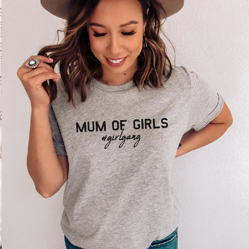 Final Sale Mum of Girls (#GirlGang) T-Shirt (MRK X)