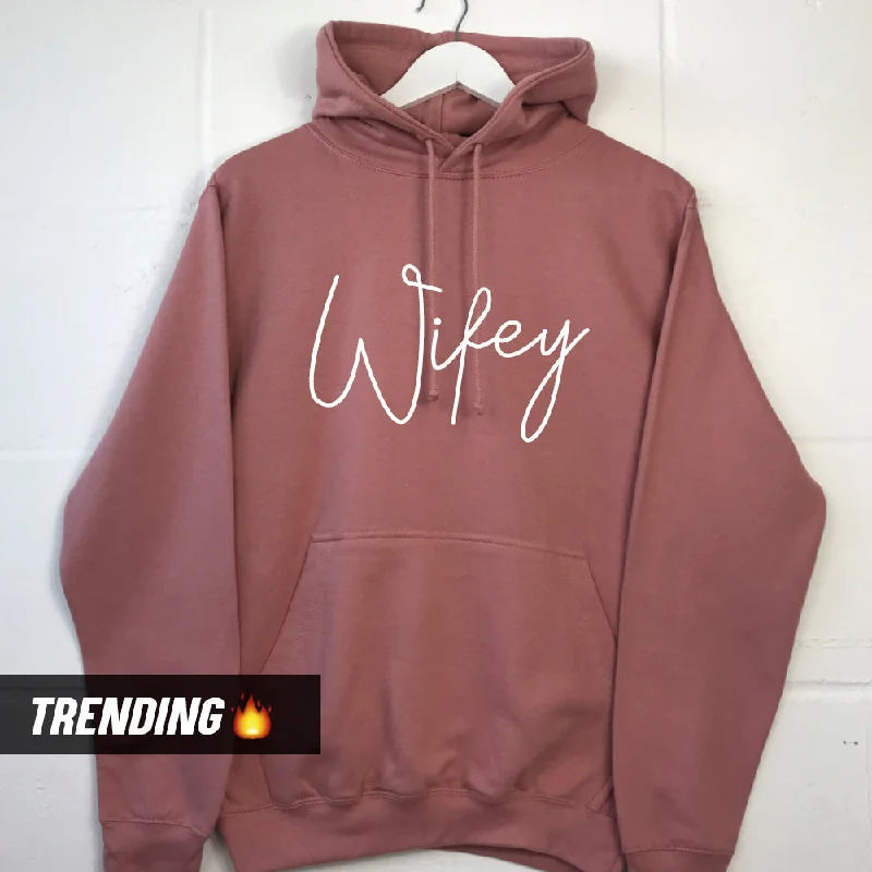 Wifey Script Hoodie (MRK X)