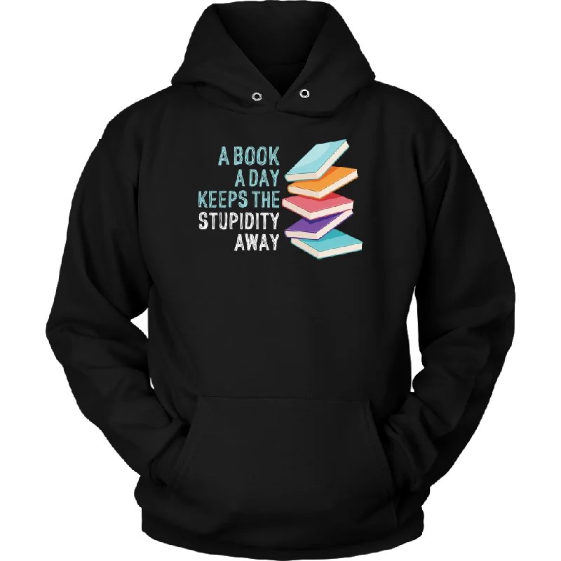 Weekend Flash Sale "A Book A Day" Hoodie