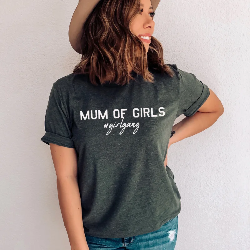 Lowest Prices Mum of Girls (#GirlGang) T-Shirt (MRK X)