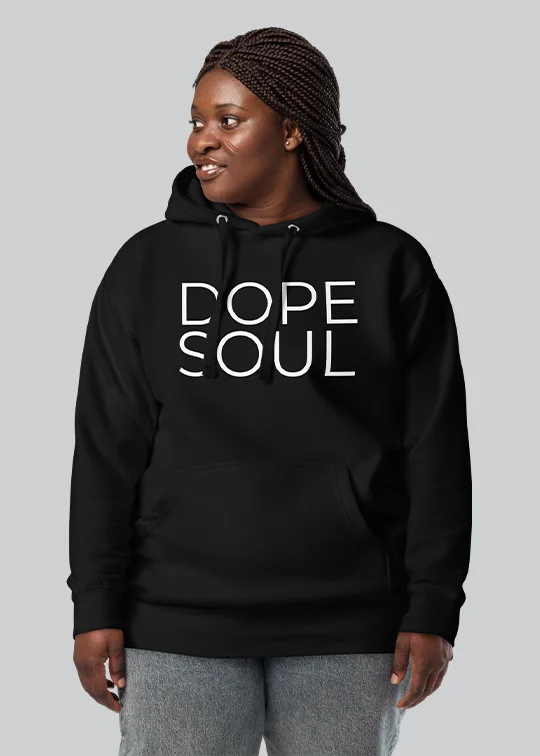 Extra Savings Dope Soul Womens Hoodie