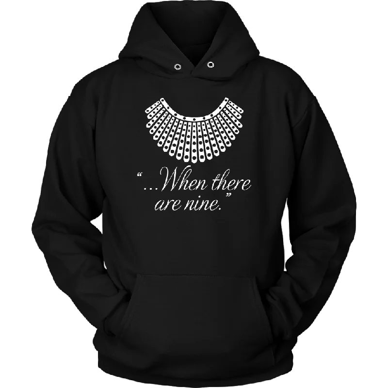 "When there are nine" Hoodie