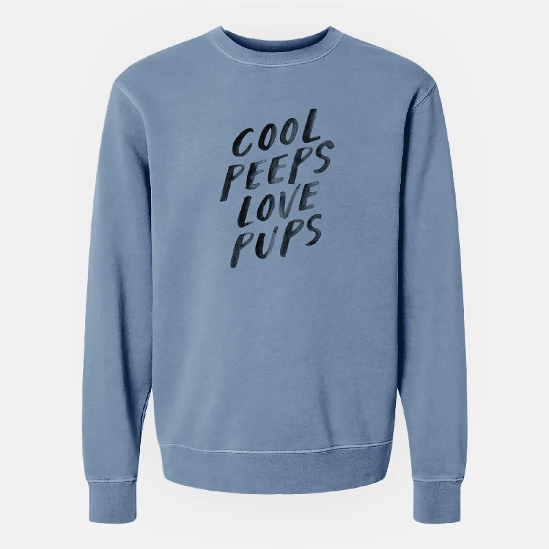 Cool Peeps Love Pups - Unisex Pigment Dyed Crew Sweatshirt