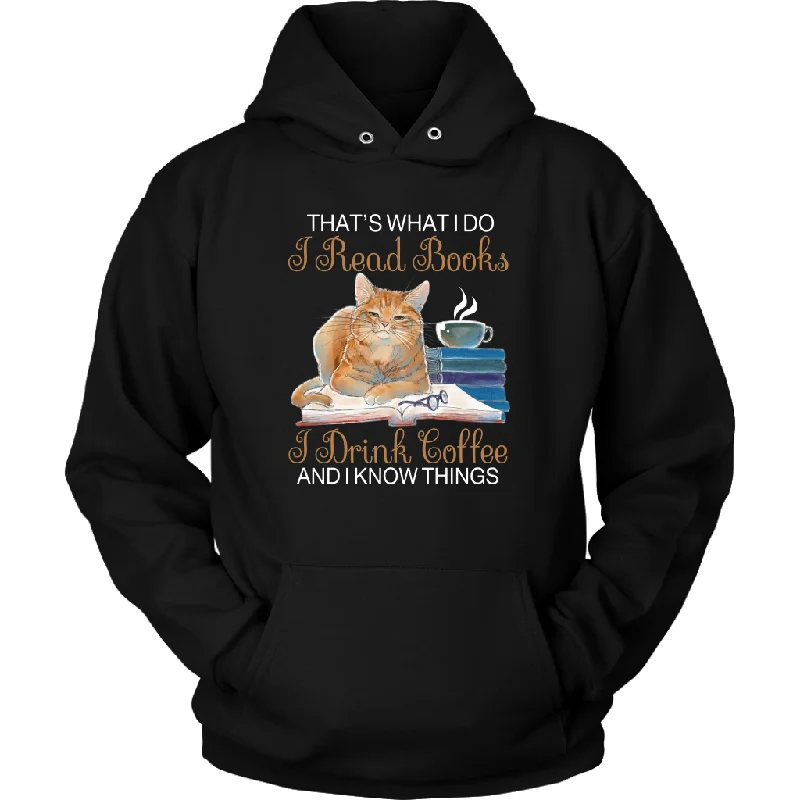 Deal Zone "I Read Books,I Drink Coffee" Hoodie