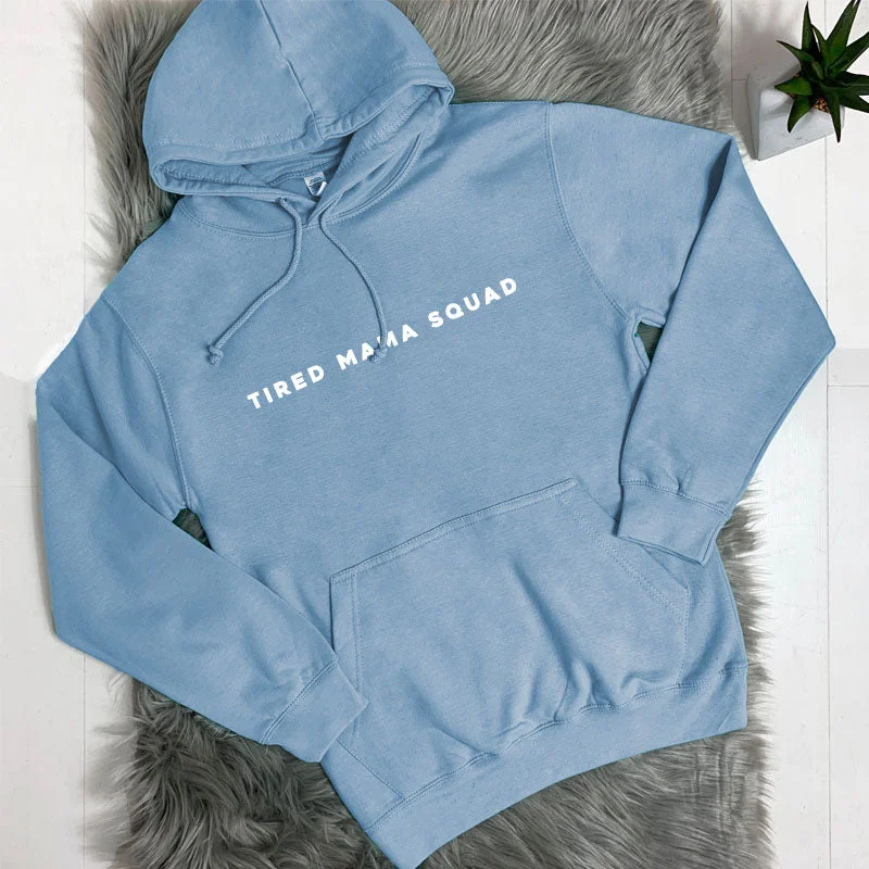 Tired Mama Squad Basic Hoodie (MRK X)